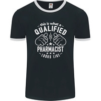 A Qualified Pharmacist Looks Like Mens Ringer T-Shirt FotL