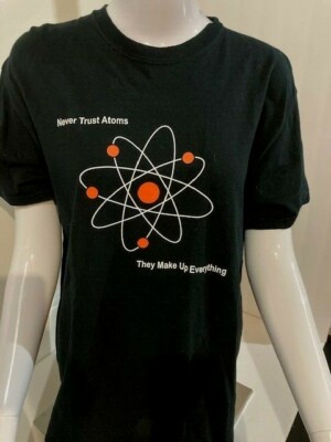 NEVER TRUST ATOMS SCIENCE BLACK T-SHIRT - MEDIUM - USED
