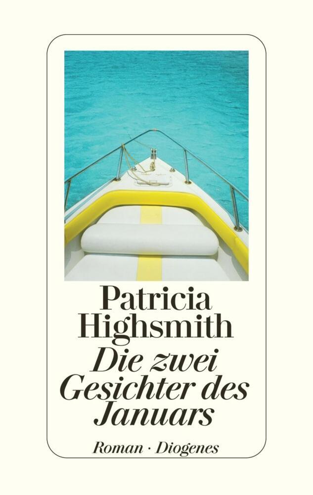 Thumbnail - Die Zwei Gesichter Des Januars - Patricia Highsmith - 9783257064094