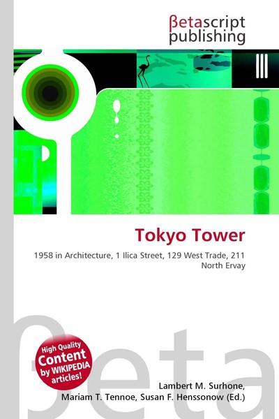 Lambert M. Surhone (U. A.) | Tokyo Tower | Taschenbuch | Englisch (2026)-image