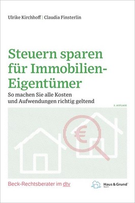 Steuern sparen für Immobilien-Eigentümer | Ulrike Kirchhoff, Claudia Finsterlin