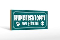 Holzschild Spruch 27X10 Cm Hundebekloppt Aber GlüCklich Deko Schild Wooden Sign