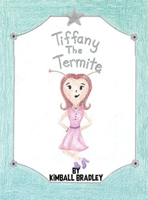 Kimball Bradley Tiffany The Termite (Gebundene Ausgabe) (US IMPORT)