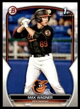 Max Wagner 2023 Bowman Prospects #BP8 Baltimore Orioles 28539 Baseball Card