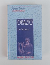 ORAZIO – LE LETTERE – BLISTERATO, I GRANDI CLASSICI LATINI E GRECI FABBRI