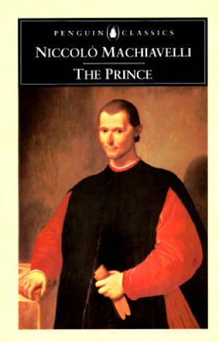 The Prince (Classics) - Mass Market Paperback By Machiavelli, Niccolo - GOOD