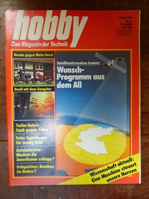 HOBBY Magazin d. Technik 8/81 Honda Moto Guzzi Saab Volvo Satelliten TV Bomben
