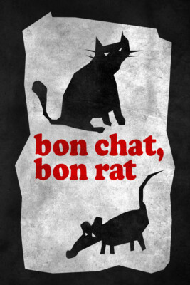 Bon Chat Bon Rat Cool Wall Decor Art Print Poster 12x18
