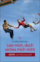 Thumbnail - Lass Mich, Doch Verlass Mich Nicht | Buch | 9783423341066