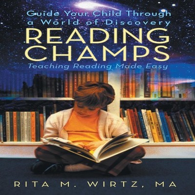 Reading Champs Teaching Reading Made Easy Rita M. Wirtz MA Hardco