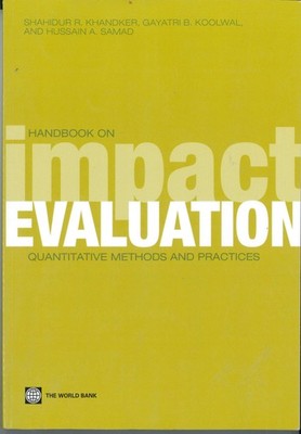 Handbook on Impact Evaluation: Quantitative Methods and Practices (World Ban...