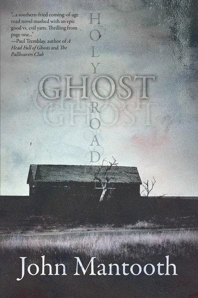 John Mantooth | Holy Ghost Road | Taschenbuch | Englisch (2022)-image