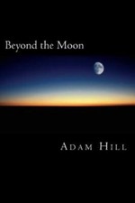 Beyond the Moon: An Acting Manual - 9781492730989, paperback, Adam Hill