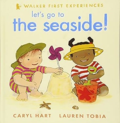Let's Go to the Seaside! Hardcover Caryl, Tobia, Lauren Hart