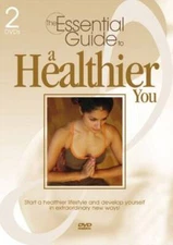 The Essential Guide to a Healthier You - DVD By Artist Not Provided - VERY GOOD
