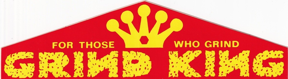 Vintage 1990's For Those Who Grind Grind King Skateboard Sticker