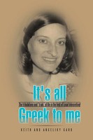Keith Gard (U. A.) | It's All Greek To Me | Taschenbuch | Englisch (2015)