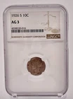 1926-S $0.10 Cent Piece Coin - NGC Graded AG 3