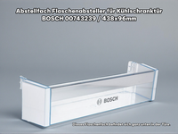Bosch Abstellfach 00743239 743239 Flaschenfach Ablage KüHlschrank TüRfach 438Mm