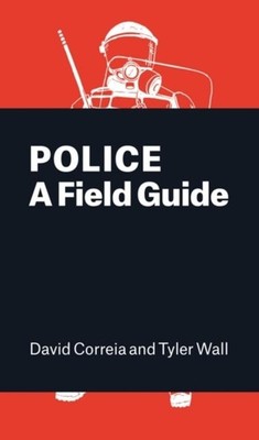 Tyler Wall / Police9781786630148