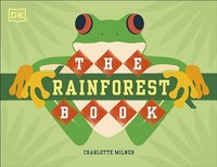 Charlotte Milner - Rainforest Book - Hardback - H245Z