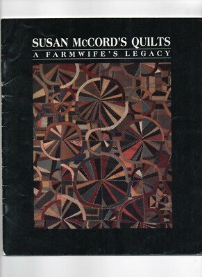 Susan McCord's Quilts A Farmwife's Legacy Paperback Catalogue 1988