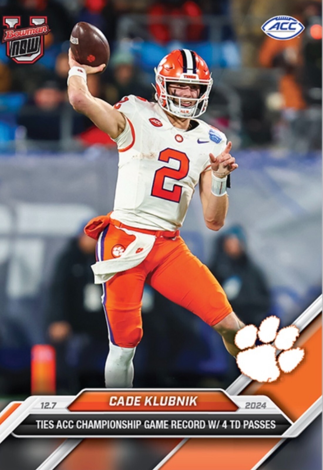 2024-25 BOWMAN U NOW CARD CLEMSON TIGERS CADE KLUBNIK #57 ACC CHAMPIONSHIP REC