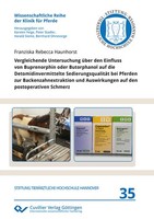 Vergleichende Untersuchung üBer Den Einfluss Von Buprenorphin Oder Butorphanol A