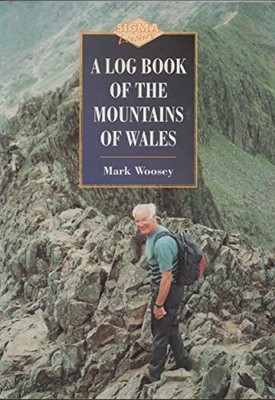 Log Book of the Mountains of Wales by Woosey, Mark Paperback / softback Book The