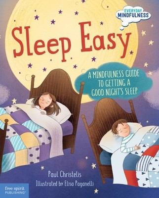 Sleep Easy: A Mindfulness Guide to Getting a Good  by Paul Christelis PAPERBACK