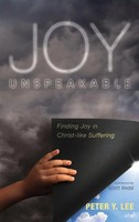 Peter Y. Lee | Joy Unspeakable | Buch | Englisch (2019) | Gebunden