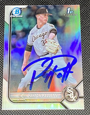 Peyton Pallette 2022 1st Bowman Chrome Refractor Auto Chicago White Sox IP Sign