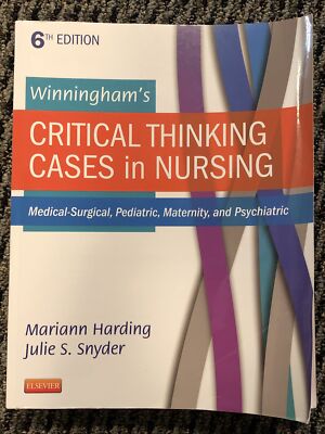 Winningham's Critical Thinking Cases in Nursing : Medical-Surgical,...