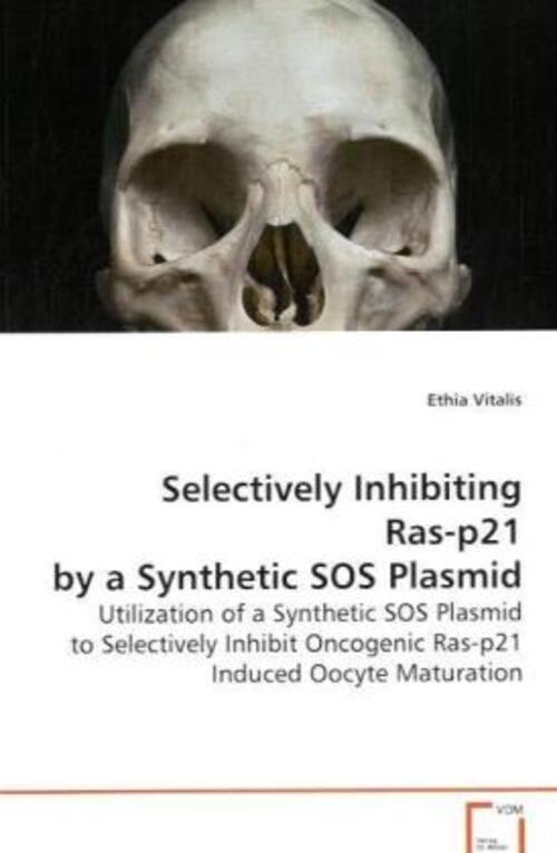 Ethia Vitalis | Selectively Inhibiting Ras-p21 By A Synthetic Sos