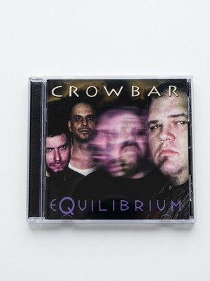 Crowbar - Equilibrium '