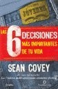 Las 6 Decisiones Mas Importantes De Tu Vida / The 6 Most Important Decisions...