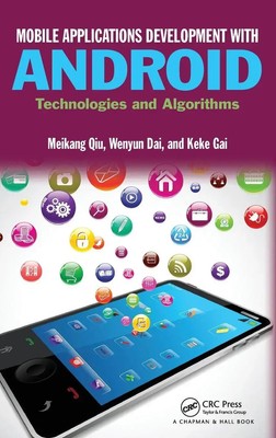 Mobile Applications Development with Android | Technologies and Algorithms