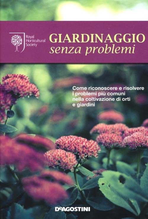 9788841885444 Giardinaggio senza problemi - Royal Horticultural Society, M. Belt