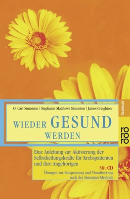Wieder gesund werden: Eine Anleitung zur Aktivierung Buch Rowohlt Taschenbuch