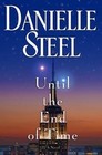 Until the End of Time by Steel, Danielle