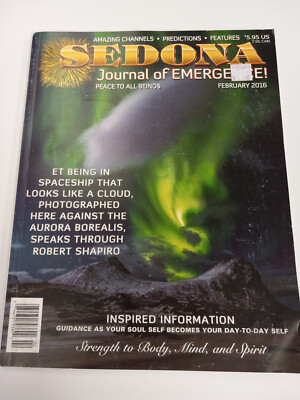 Sedona Magazine February 2016  ( ET in Spaceships that look like clouds !! WHAT?