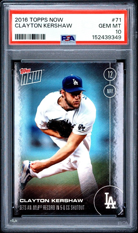 2016 TOPPS NOW #71 CLAYTON KERSHAW PSA 10
