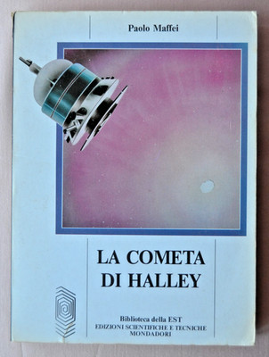 Maffei: Der Halleysche Komet. Mondadori Wissenschaftlicher Verlag 1984