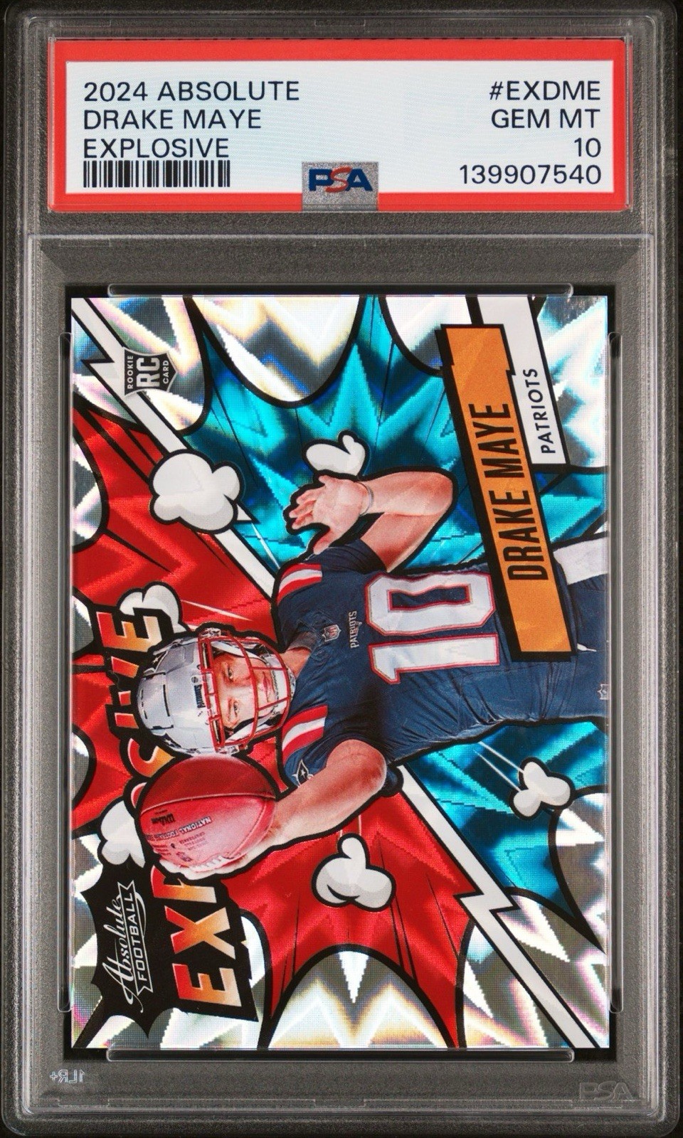 2024 Panini Absolute - Explosive Drake Maye #EX-DME (RC) PSA 10 SP NE Patriots