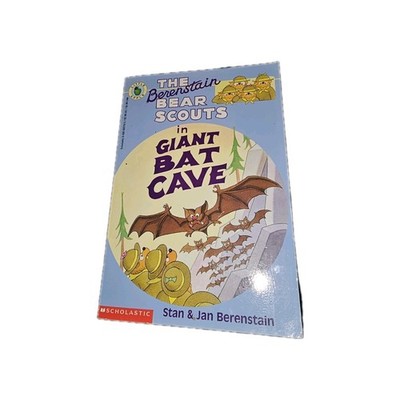 The Beretstain Bear Scouts In The Giant Bat Cave Scholastic 1995 Little Apple 