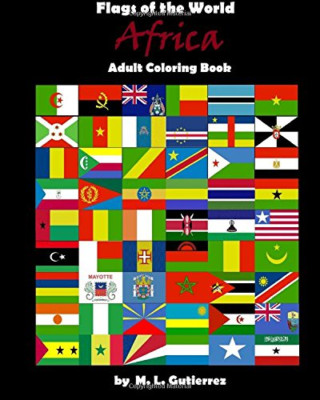 Flags of the World Series (Africa), adult coloring book - Paperback NEW Gutierre
