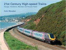 High-speed Trains for the 21st Century: Voyager, Pendolino, Meridian and Pioneer