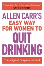The Easy Way for Women to Stop Drinking - Paperback By Carr, Allen - GOOD