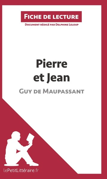 Lepetitlitteraire (U. A.) | Pierre Et Jean de Guy de Maupassant (Fiche De...-image