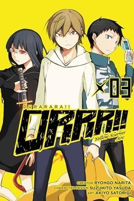 Durarara!! Yellow Scarves Arc, Vol. ..., Narita, Ryohgo